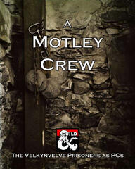 A Motley Crew A Motley Crew