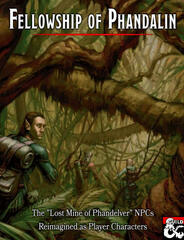Fellowship of Phandalin Fellowship of Phandalin