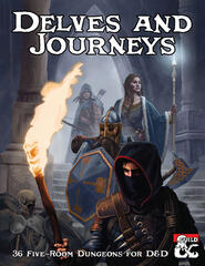 Delves & Journeys Delves & Journeys