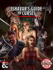 Ishavar's Guide to Curses Ishavar's Guide to Curses