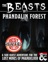 The Beasts of Phandalin Forest The Beasts of Phandalin Forest
