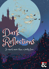 Dark Reflections Dark Reflections