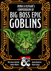 Big Boss Epic Goblins Big Boss Epic Goblins