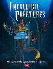 Incredible Creatures Incredible Creatures